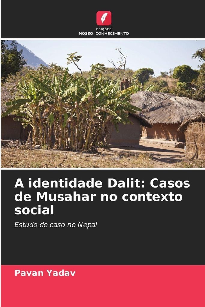 A identidade Dalit: Casos de Musahar no contexto social