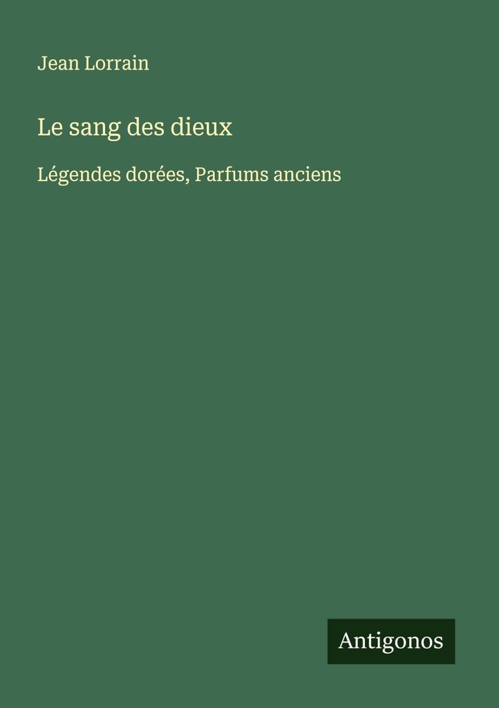 Le sang des dieux