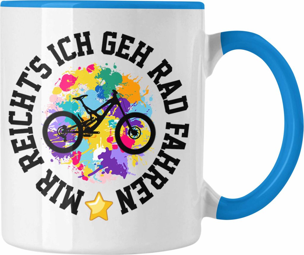 Trendation - Mir Reichts Ich Geh Fahrrad Fahren Tasse Geschenk für Fahrradfahrer Lustiger Spruch Männer Frauen (Blau)