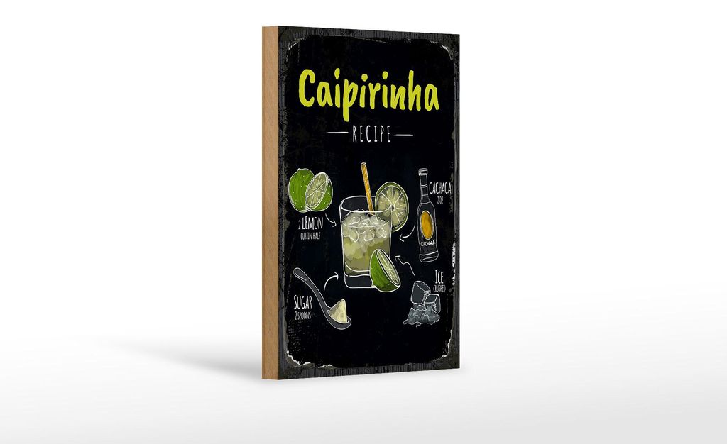 Holzschild Rezept Caipirinha Cocktail Recipe 12x18 cm Dekoration