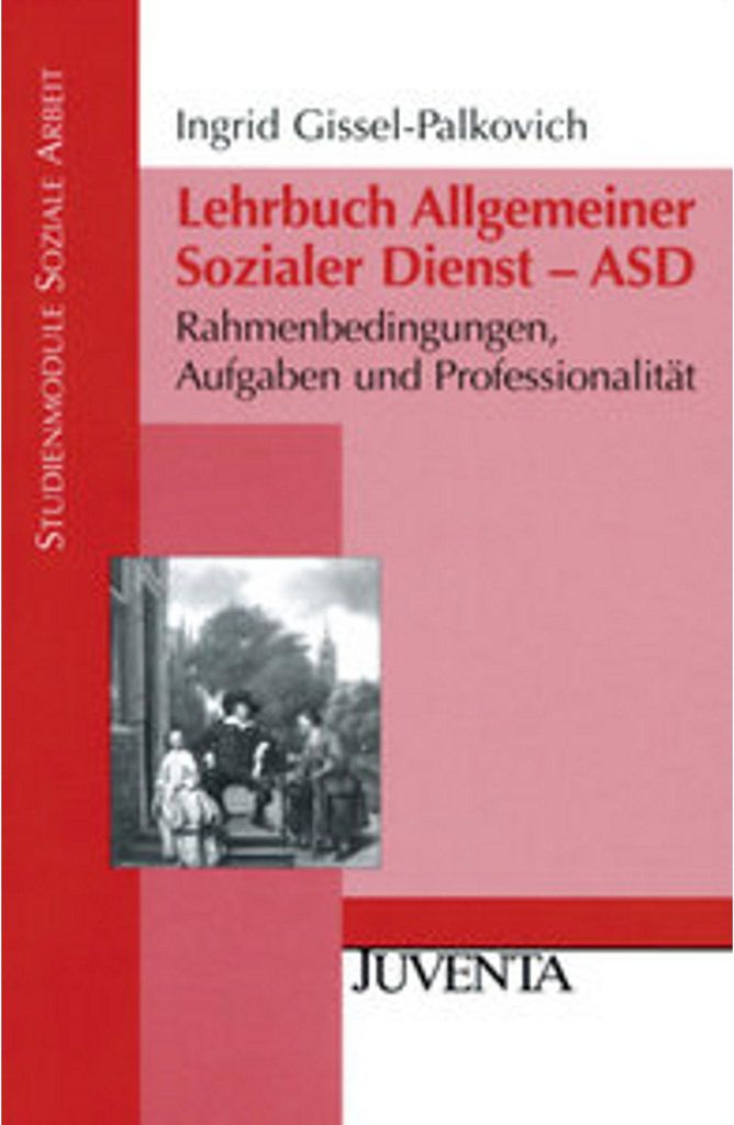 Lehrbuch Allgemeiner Sozialer Dienst - ASD