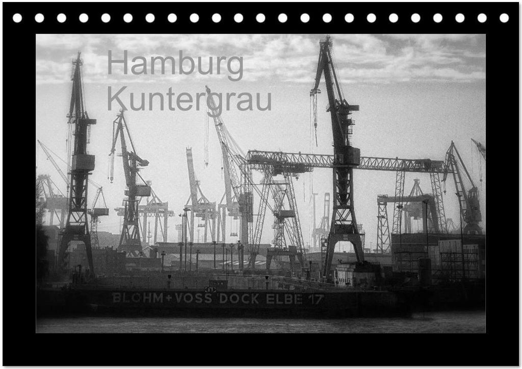 Hamburg Kuntergrau (Tischkalender 2026 DIN A5 quer), CALVENDO Monatskalender