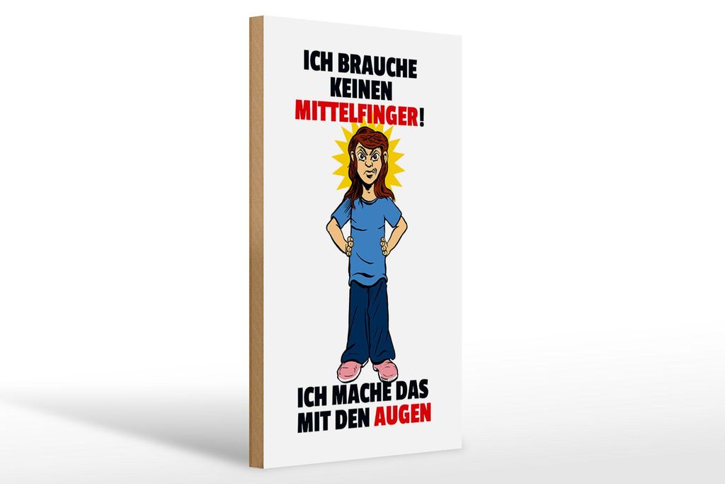 Holzschild Spruch 20x30cm Brauche keinen Mittelfinger