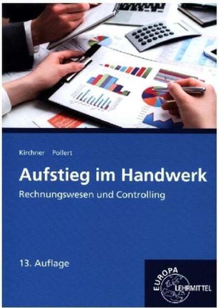 Aufstieg im Handwerk Rechnungswesen und Controlling