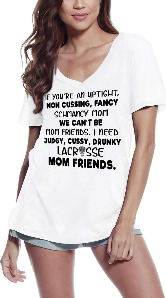 Damen Grafik T-Shirt V-Ausschnitt Lustig ich brauche urteilende wählerische betrunkene Lacrosse-Mutter-Freunde – Funny I Need Judgy Cussy Drunky