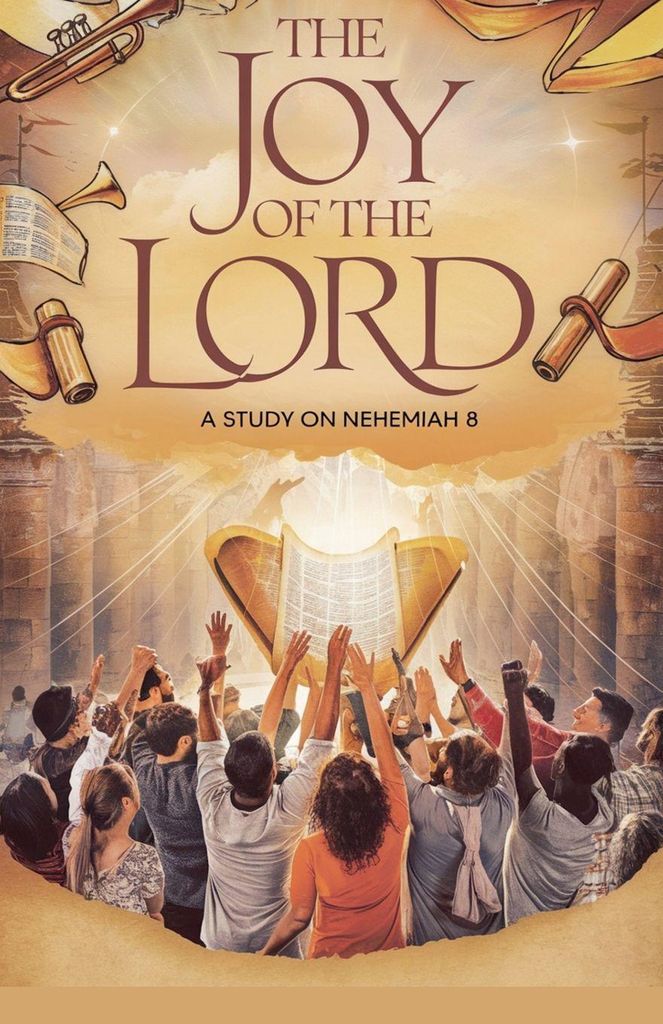 The Joy of the Lord