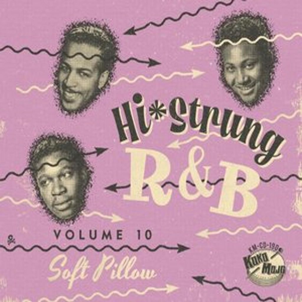 Hi-Strung R&B Vol. 10 - Soft Pillow