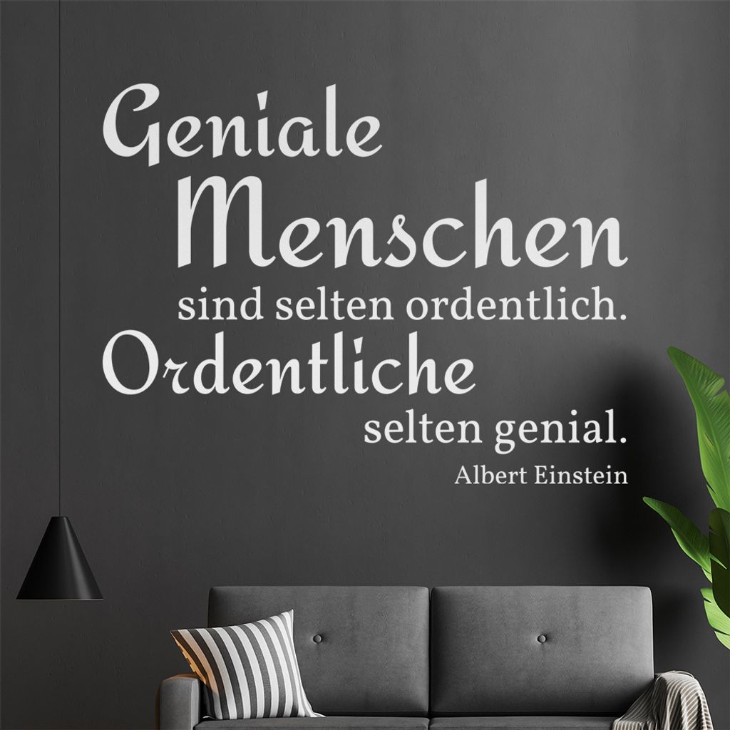 Geniale Menschen sind selten ordentlich... Wandtattoo in 6 Größen - Wandaufkleber Wall Sticker - Dekoration, Küche, Wohnzimmer, Schlafzimmer, Ba...
