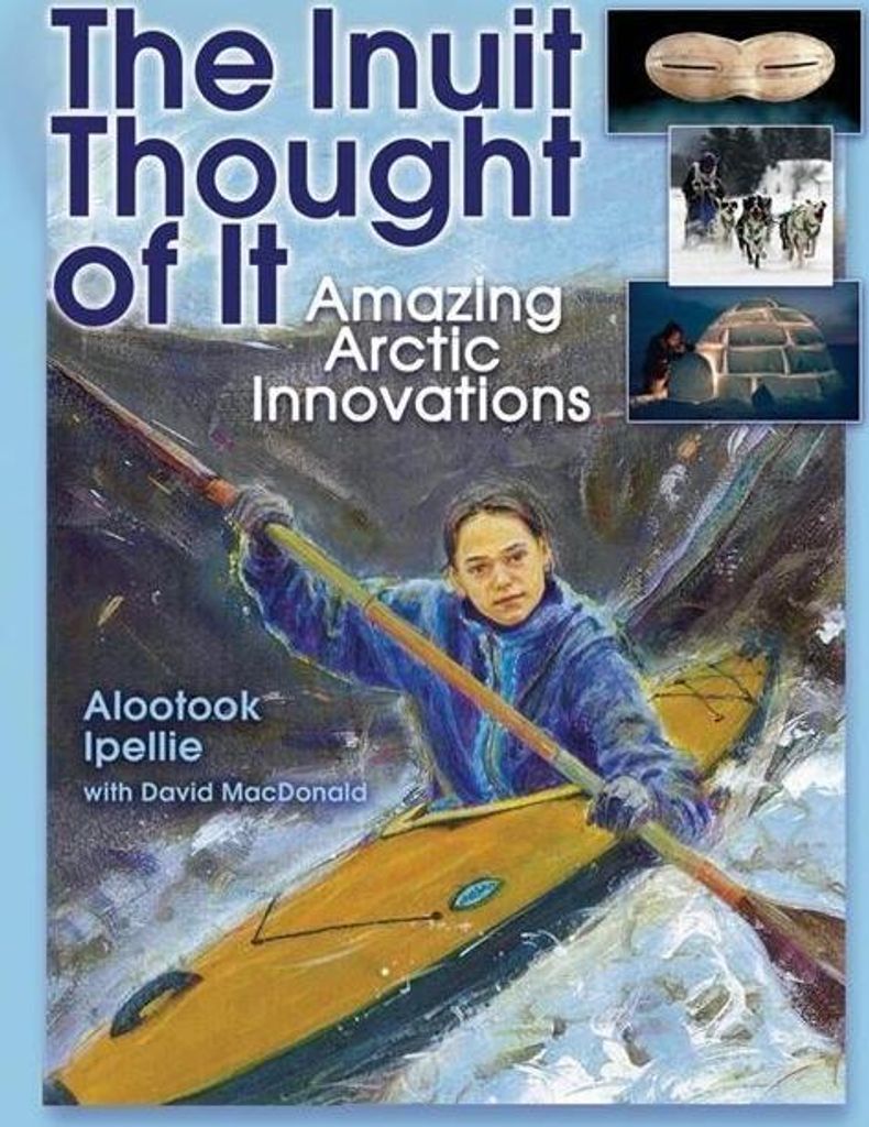 The Inuit Thought of It