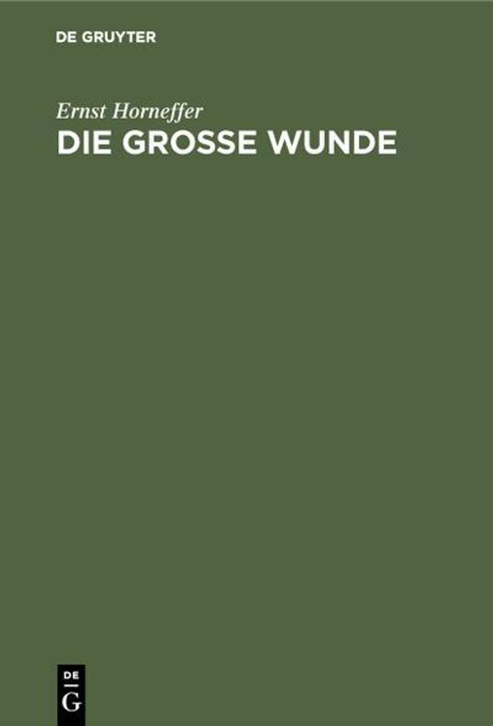 Die große Wunde