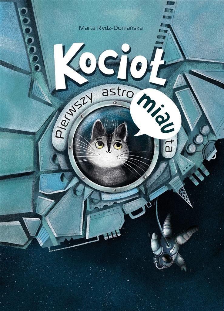 Kocioł. Pierwszy Astromiauta