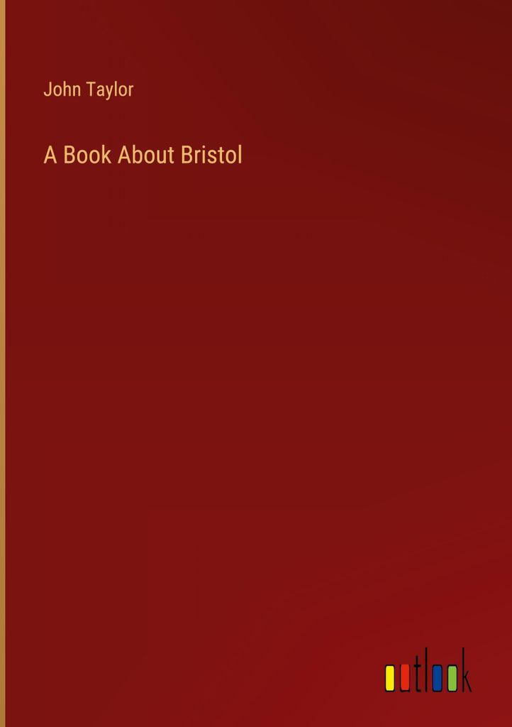A Book About Bristol