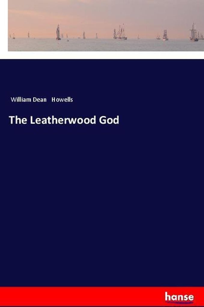 The Leatherwood God