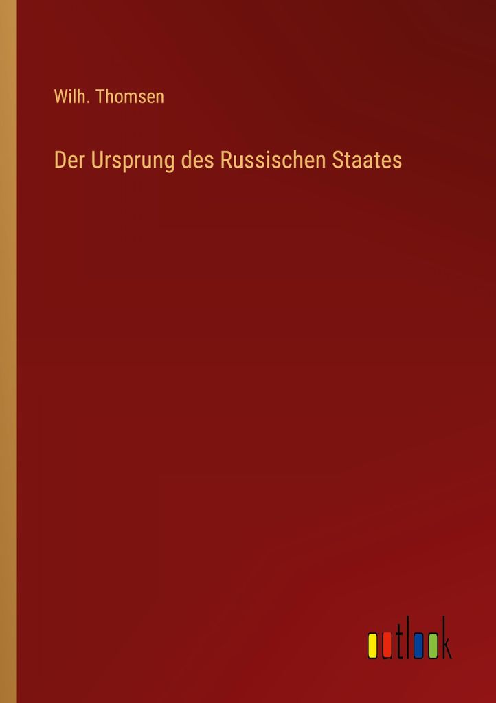Der Ursprung des Russischen Staates