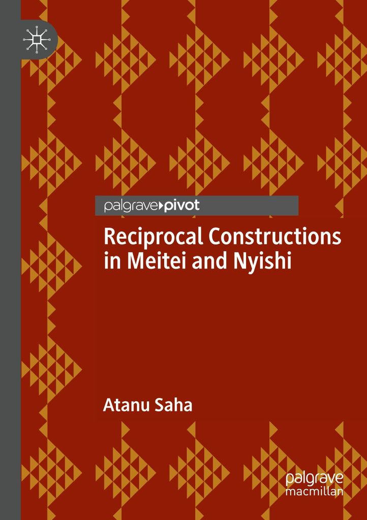 Reciprocal Constructions in Meitei and Nyishi