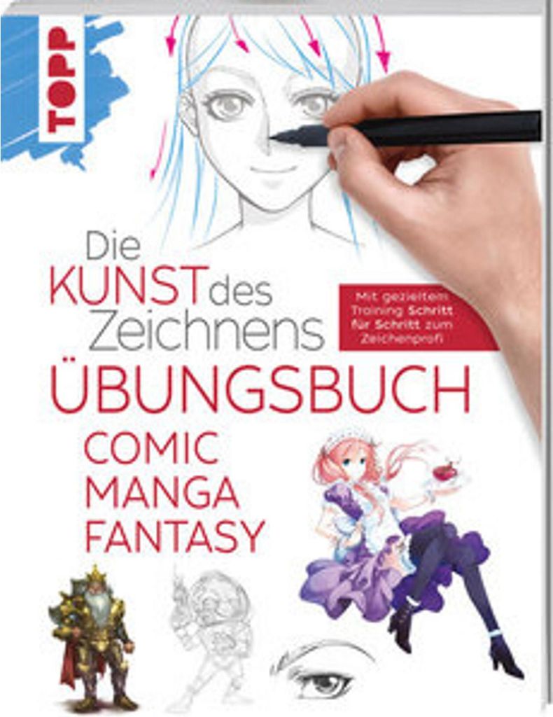 Die Kunst des Zeichnens - Comic Manga Fantasy Übungsbuch Image du produit 