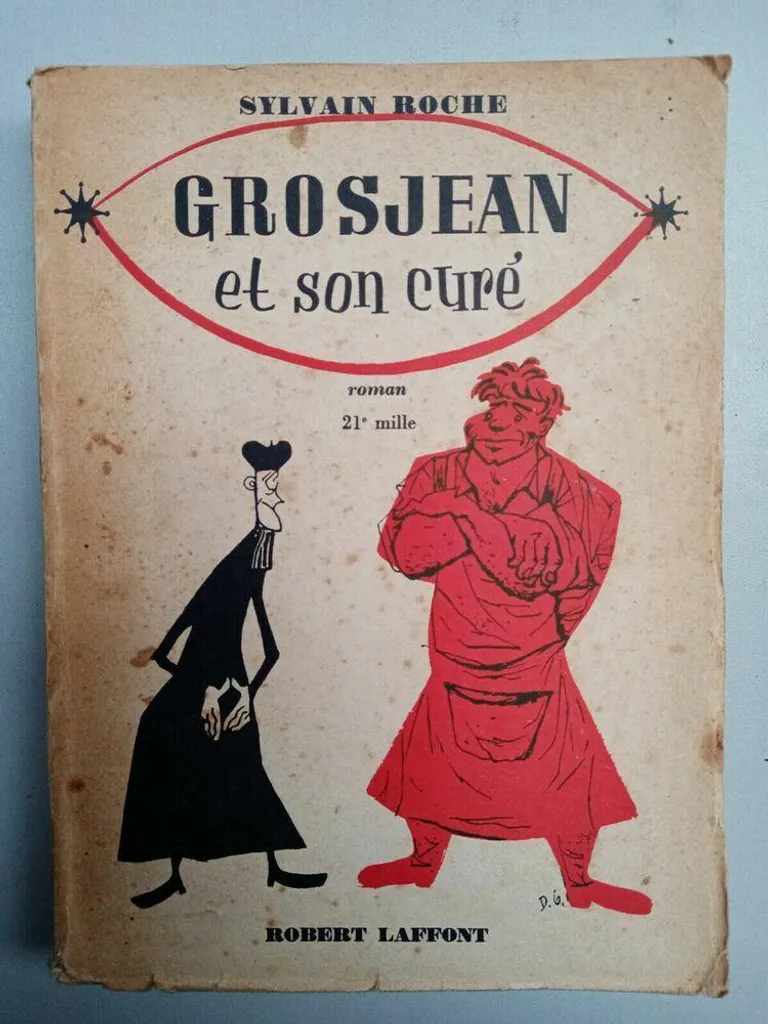 Grosjean et son curé Sylvain Roche : texte intégral et couverture souple