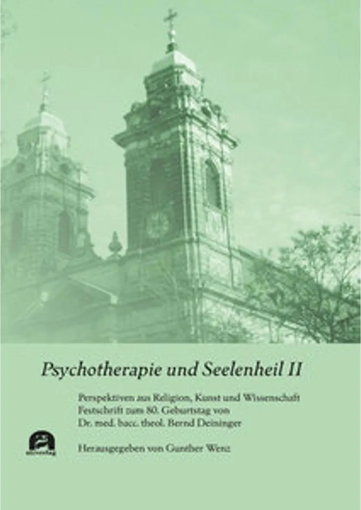 Livre Psychotherapie und Seelenheil II : Approche psycho-spirituelle approfondie