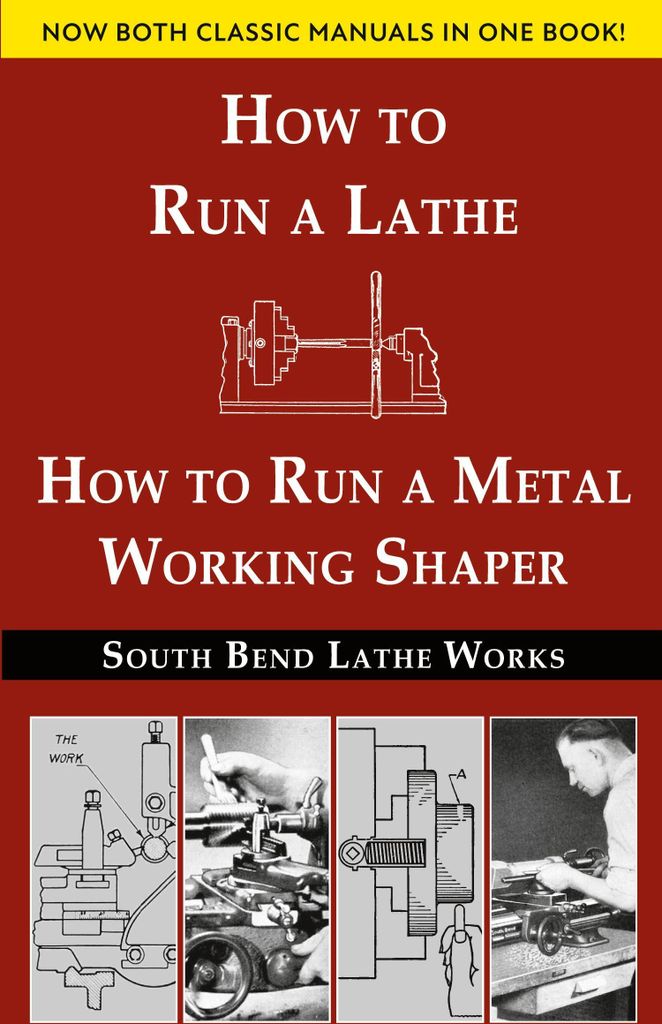 South Bend Lathe Works Combined Edition