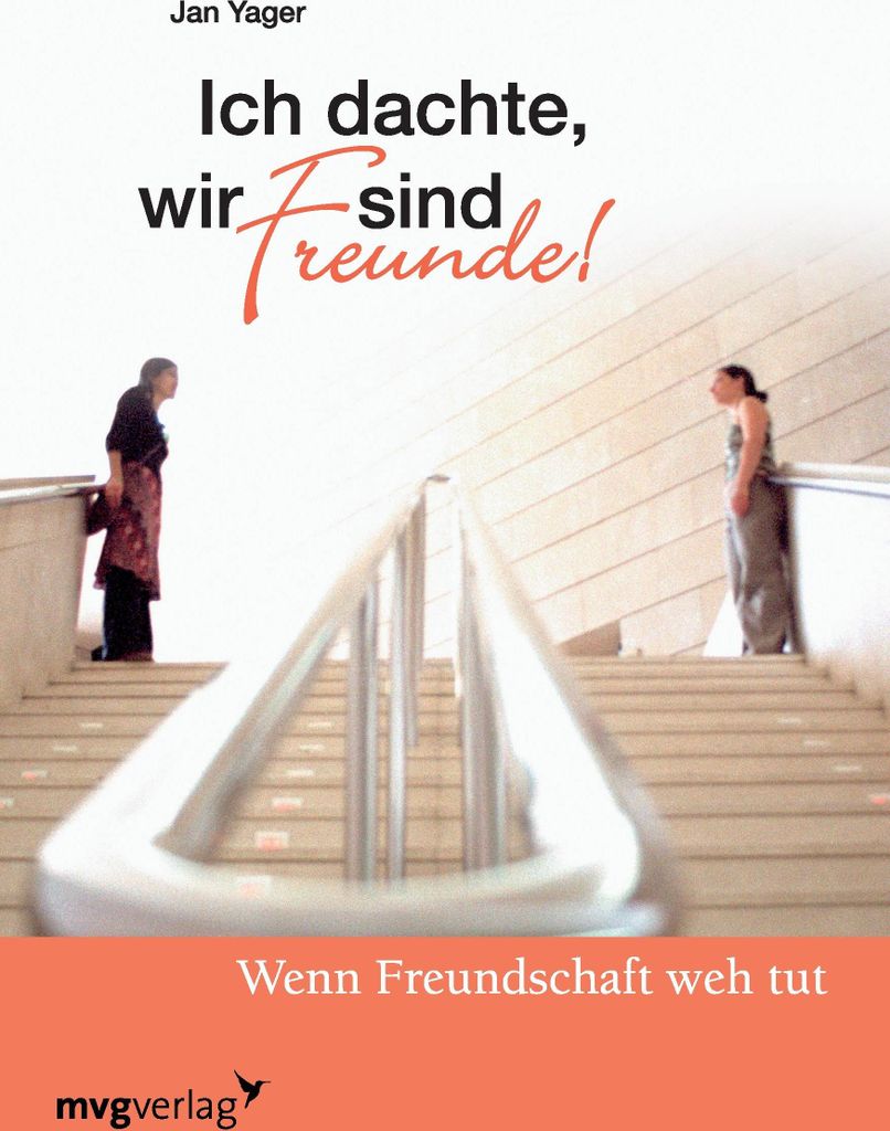 Ich dachte, wir sind Freunde