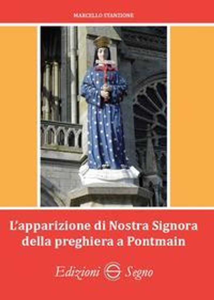 Stanzione, M: L' apparizione di Nostra Signora della preghie