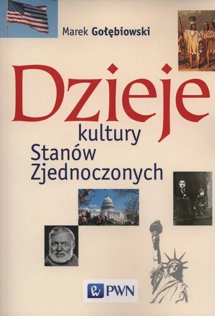 Dzieje kultury Stanów Zjednoczonych - Histoire culturelle USA en polonais