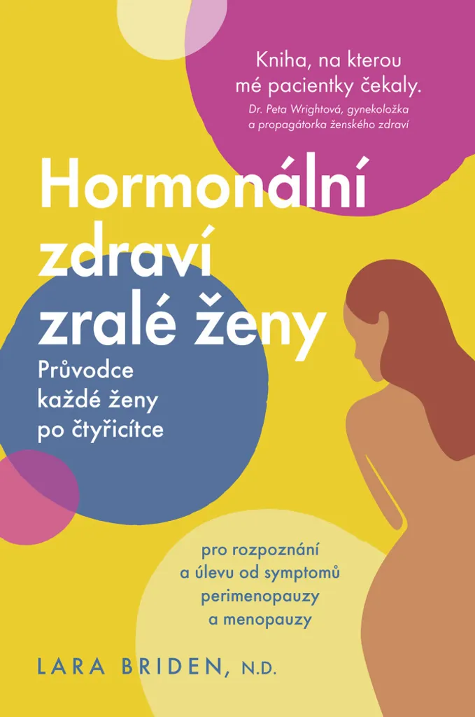 Stopper les Troubles de la Ménopause : Guide Hormonal Lara Briden 40+