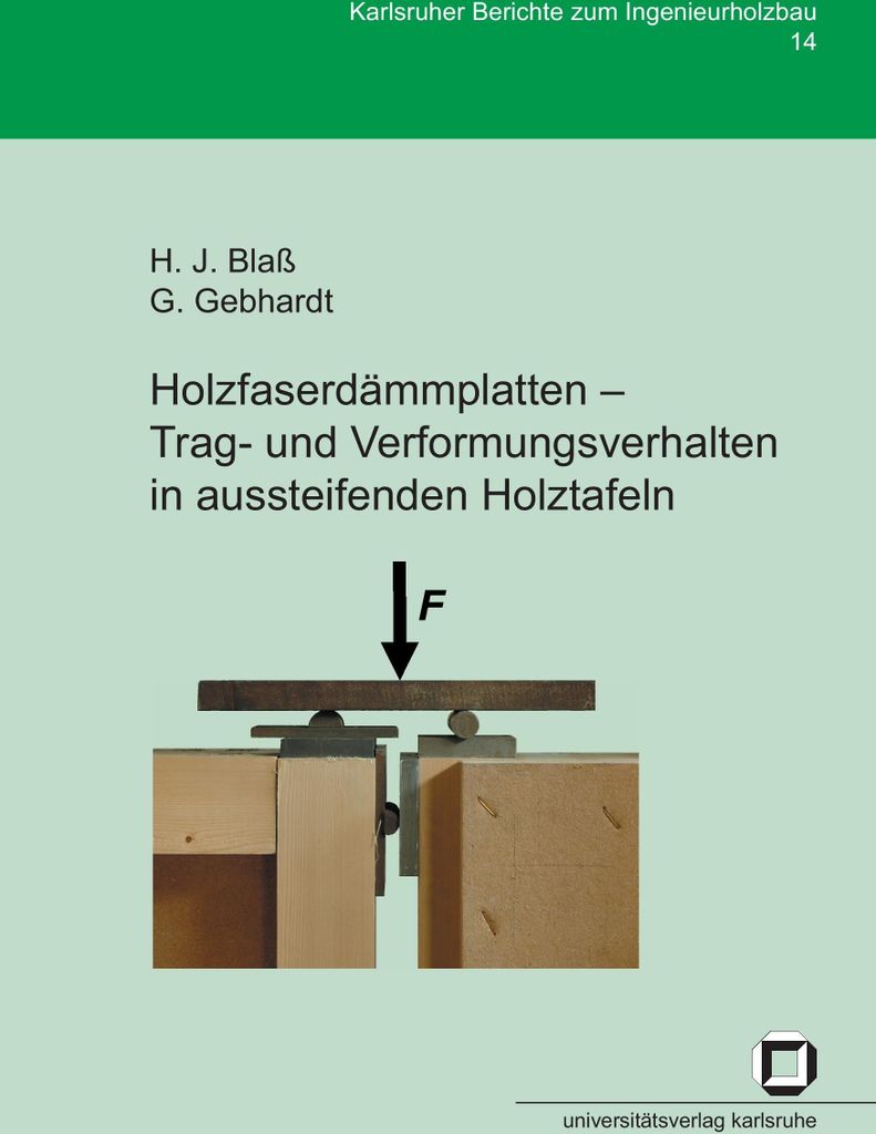 Holzfaserdämmplatten - Trag- und Verformungsverhalten in aussteifenden Holztafeln
