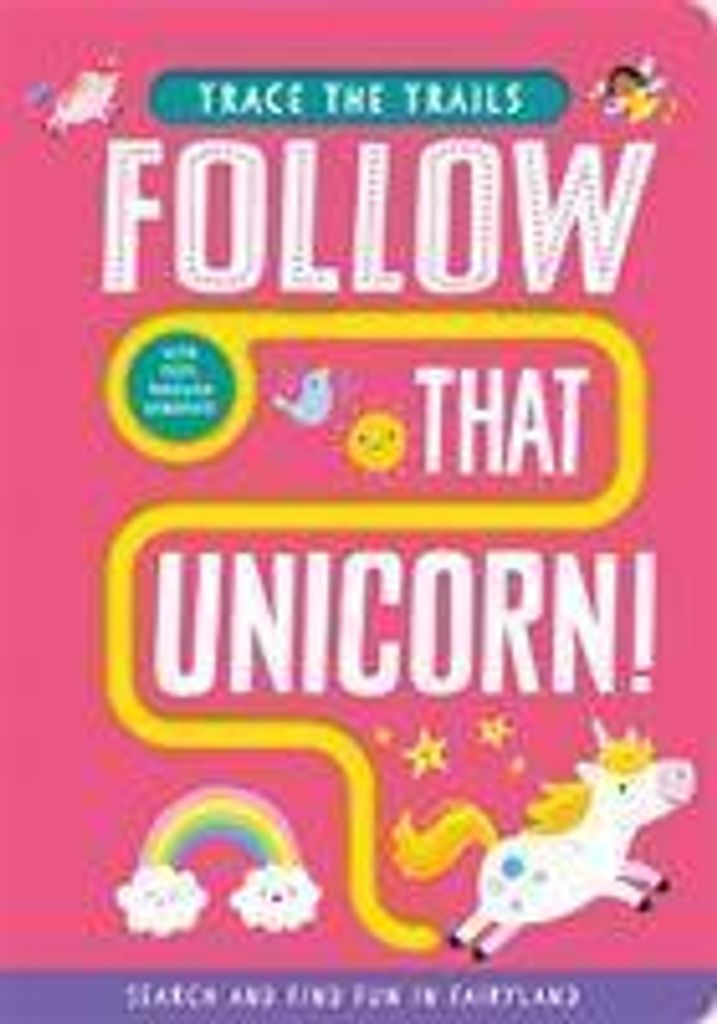 Taylor, G: Follow That Unicorn!