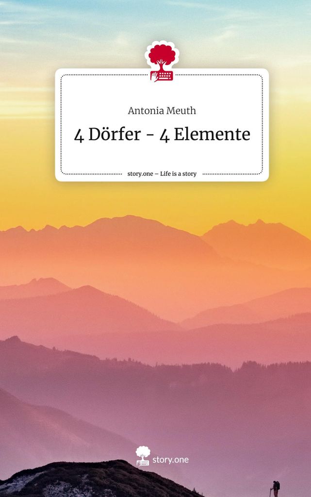 4 Dörfer - 4 Elemente. Life is a Story - story.one