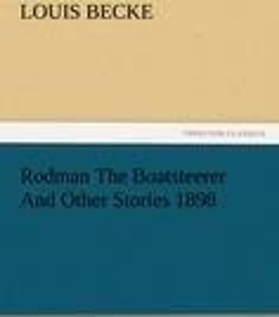 Rodman The Boatsteerer And Other Stories 1898
