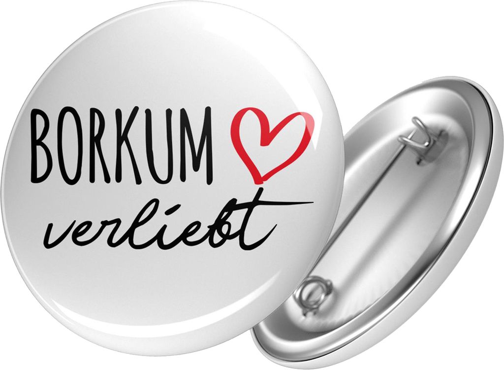 Huuraa Button Borkum verliebt Geschenk Ansteck Pin Größe 59mm Borkum Präsent