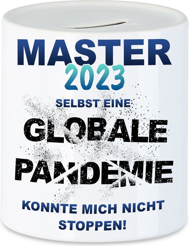 Master 2023 Selbst Eine Globale Pandemie Konnte Mich Nicht Stoppen Spardose Studenten Pandemie Studium Abschluss