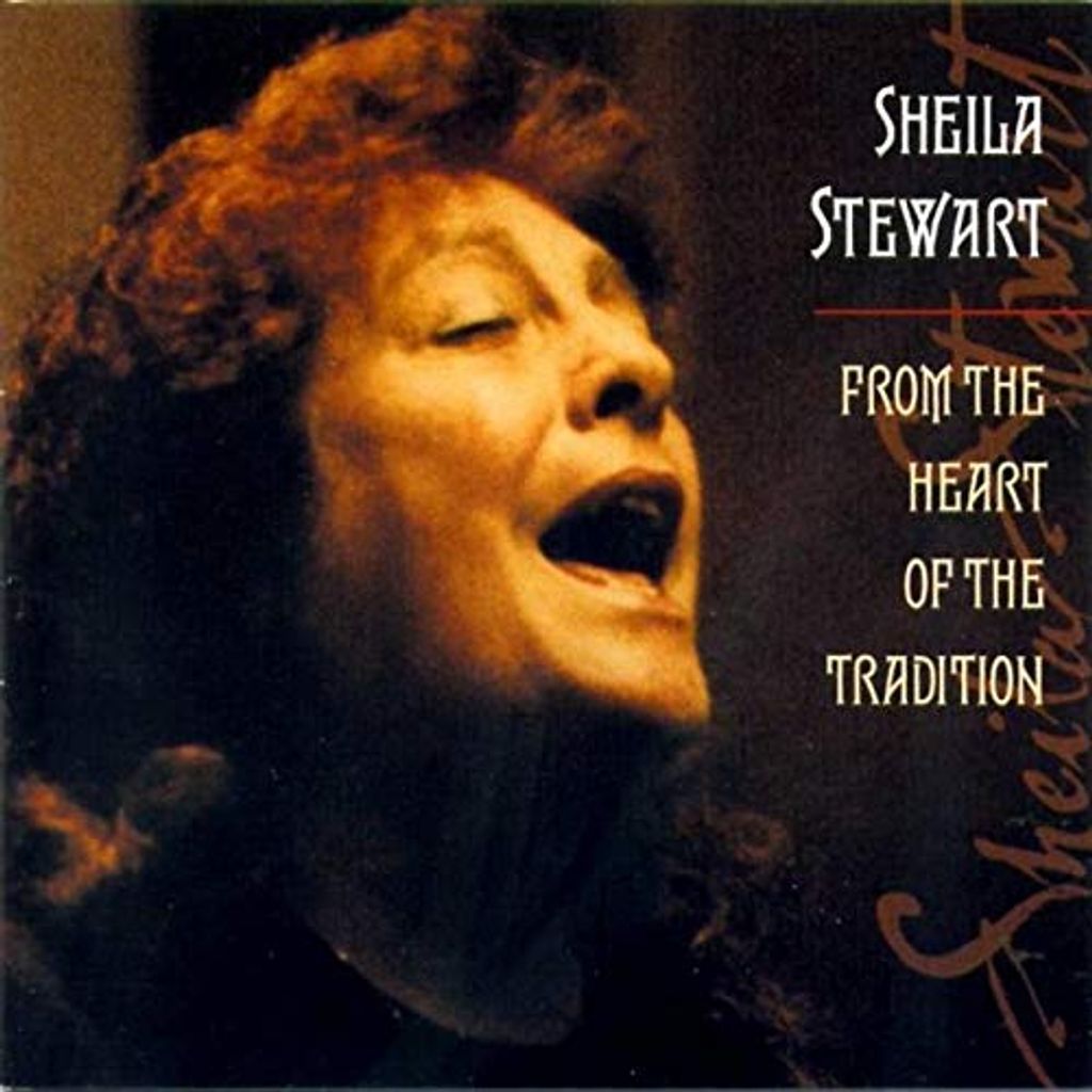 Sheila Stewart - Aus dem Herzen der Tradition CD