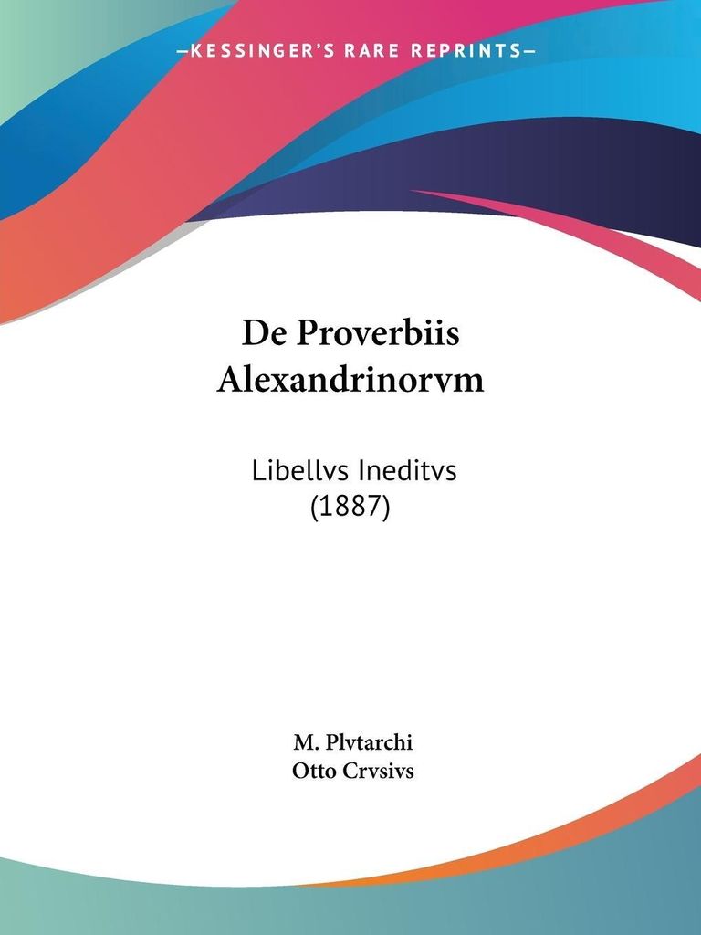 De Proverbiis Alexandrinorvm