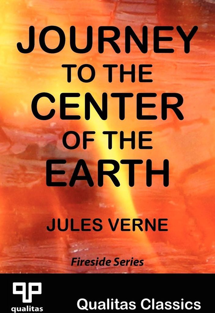 Journey to the Center of the Earth (Qualitas Classics)