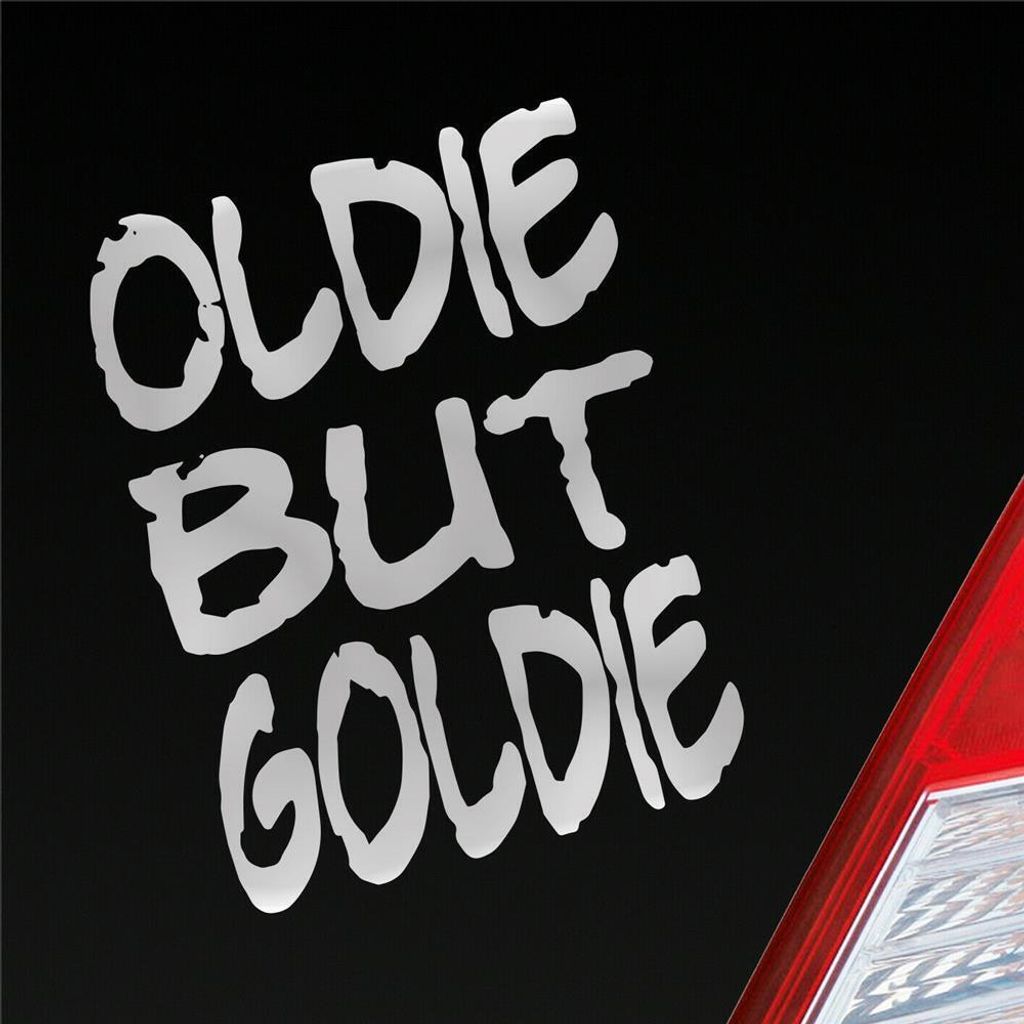 Auto Aufkleber Oldie But Goldie Tuning 12x9 cm Silber Sticker Heckscheibenaufkleber