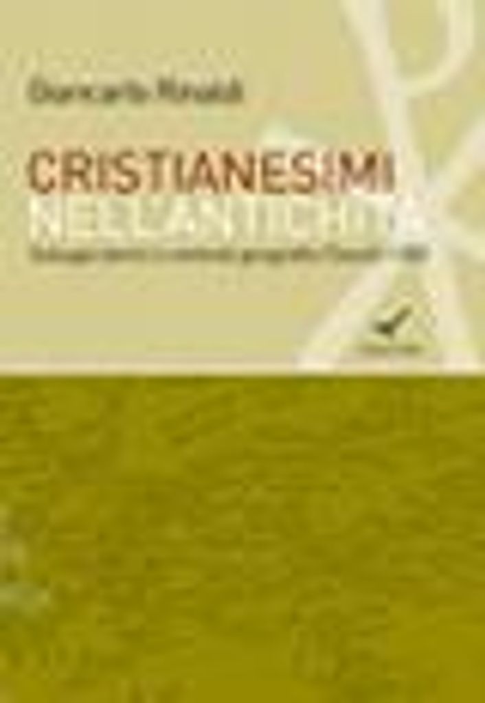 Rinaldi, G: Cristianesimi nell'antichità. Sviluppi storici e