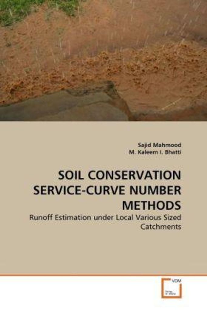 Mahmood, S: SOIL CONSERVATION SERVICE-CURVE NUMBER METHODS