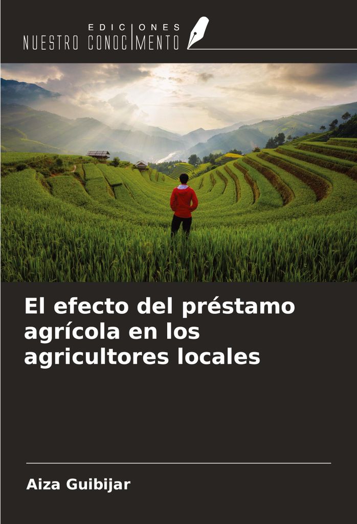 El efecto del préstamo agrícola en los agricultores locales