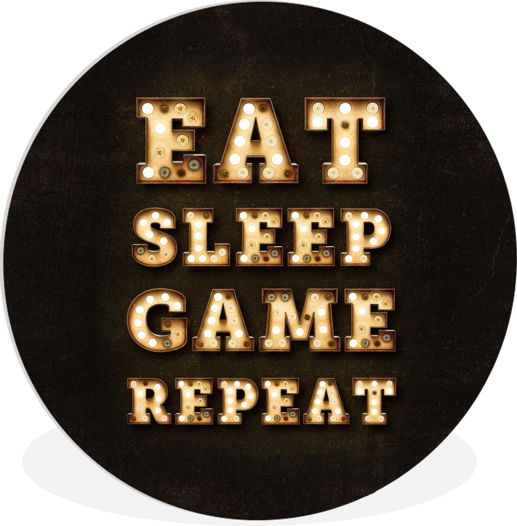 MuchoWow Rundes Wandbild - Runde Bilder Spiele - Spiele - Zitate - Sprichwörter - Eat sleep game repeat Ø 30 cm Kreis Wanddekoration Kunststoff...