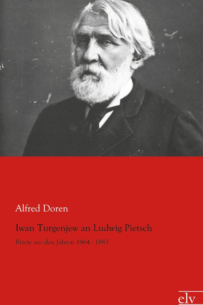Iwan Turgenjew an Ludwig Pietsch