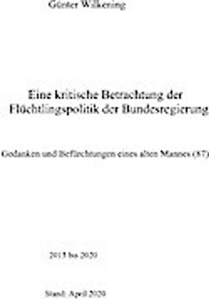 Eine kritische Betrachtung der Flüchtlingspolitik der Bundesregierung