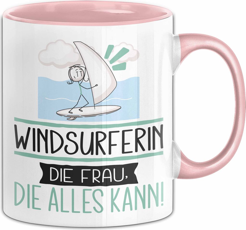Windsurferin Geschenk Tasse Becher Die Frau Die Allen Kann Geschenkidee für eine Windsurferin Lustig (Rosa)