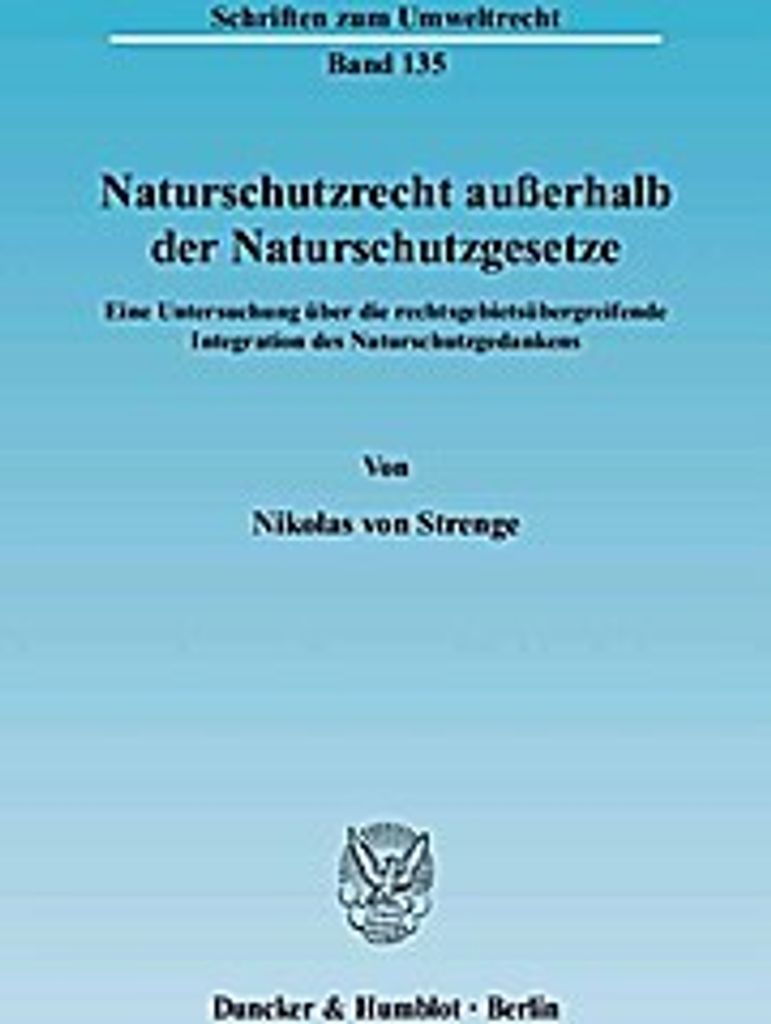Naturschutzrecht ausserhalb der Naturschutzgesetze