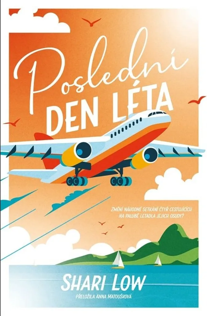 Livre Poslední den léta par Shari Low - Roman dramatique contemporain