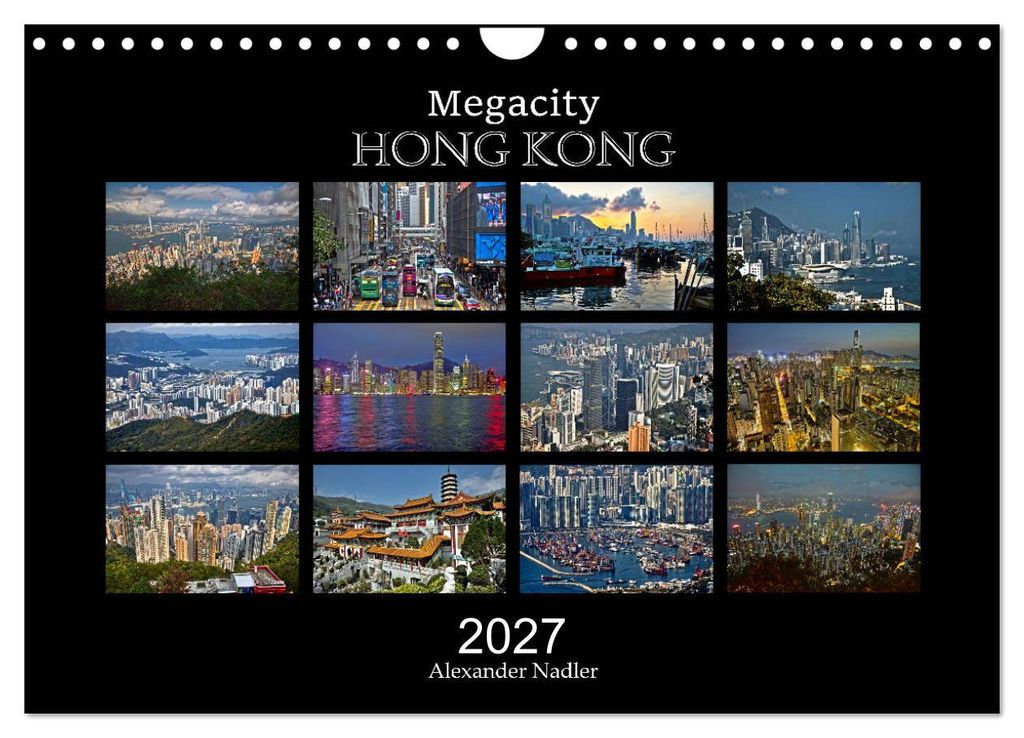 Megacity Hong Kong (Wandkalender 2027 DIN A4 quer), CALVENDO Monatskalender