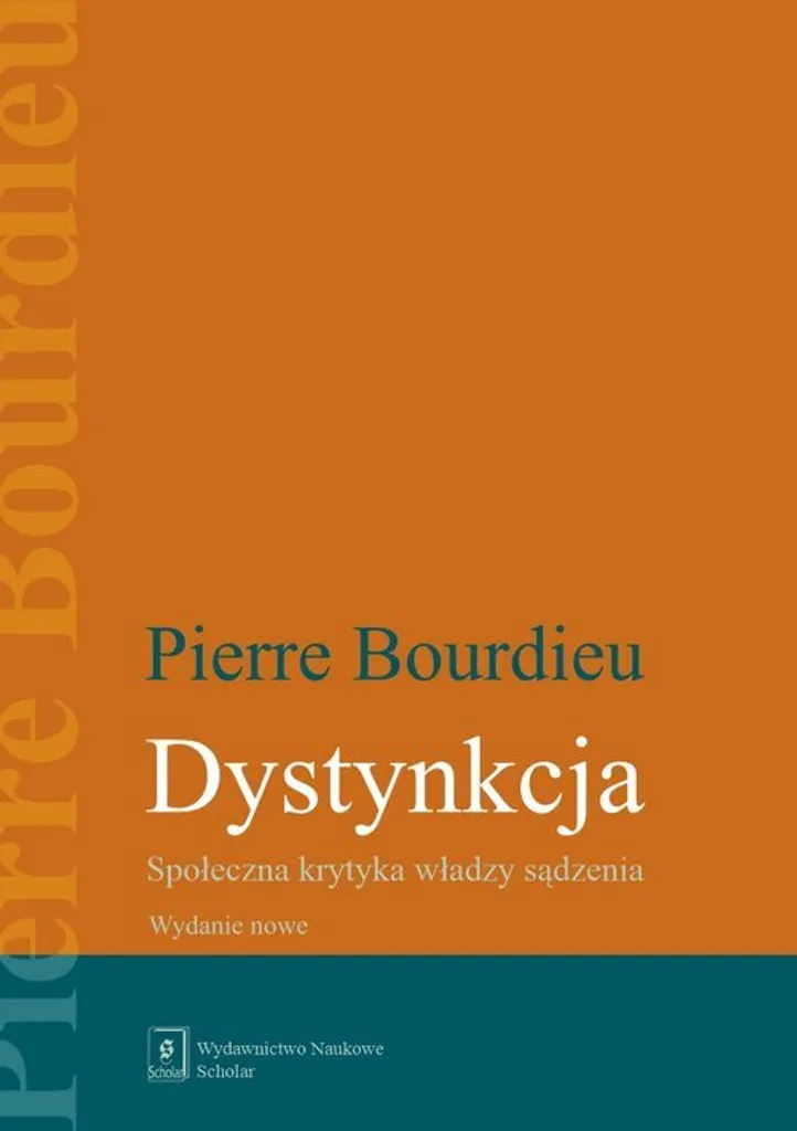 La Distinction - Pierre Bourdieu livre en polonais Dystynkcja broché