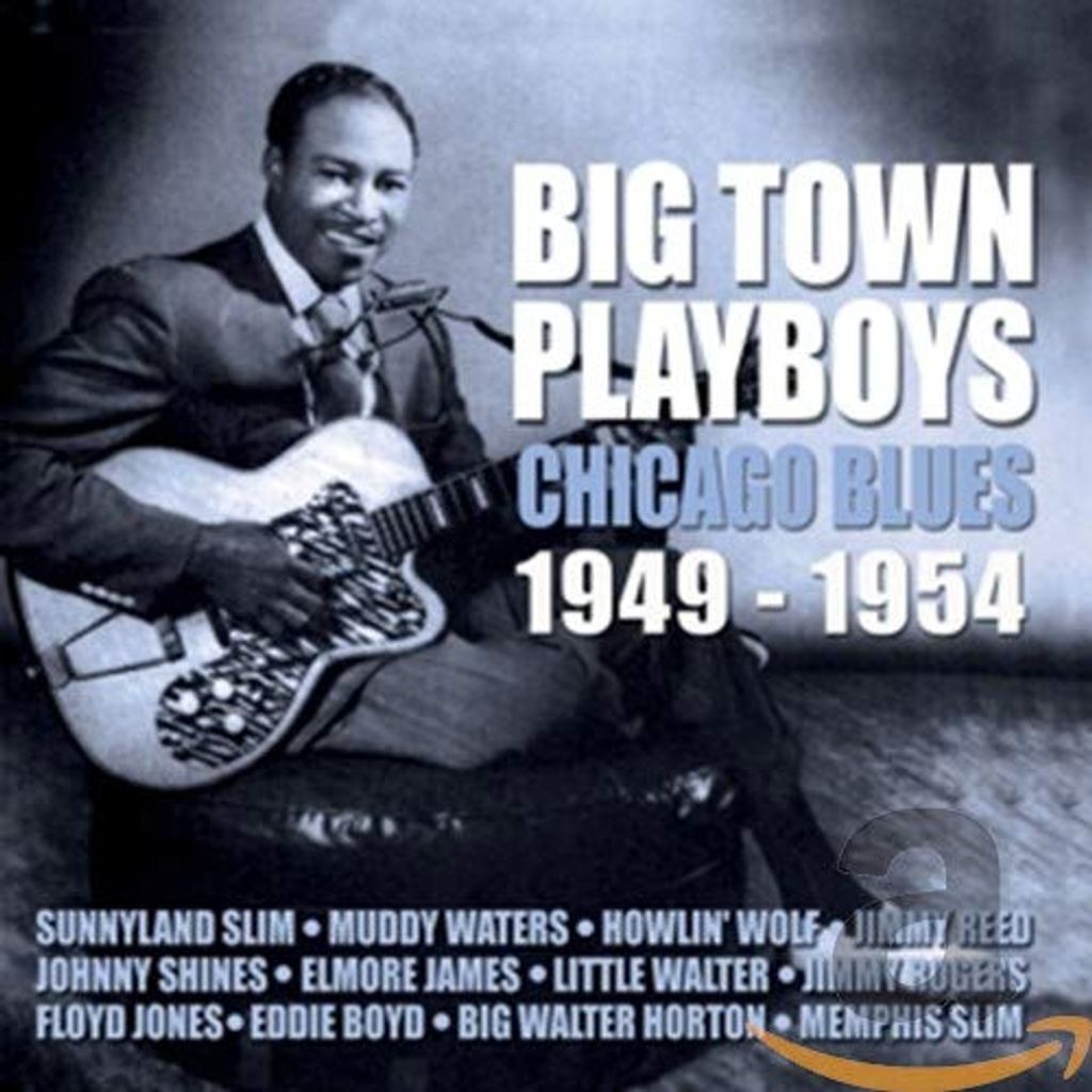 Various Artists - Big Town Playboys - Chicago Blues 1949-1954 CD
