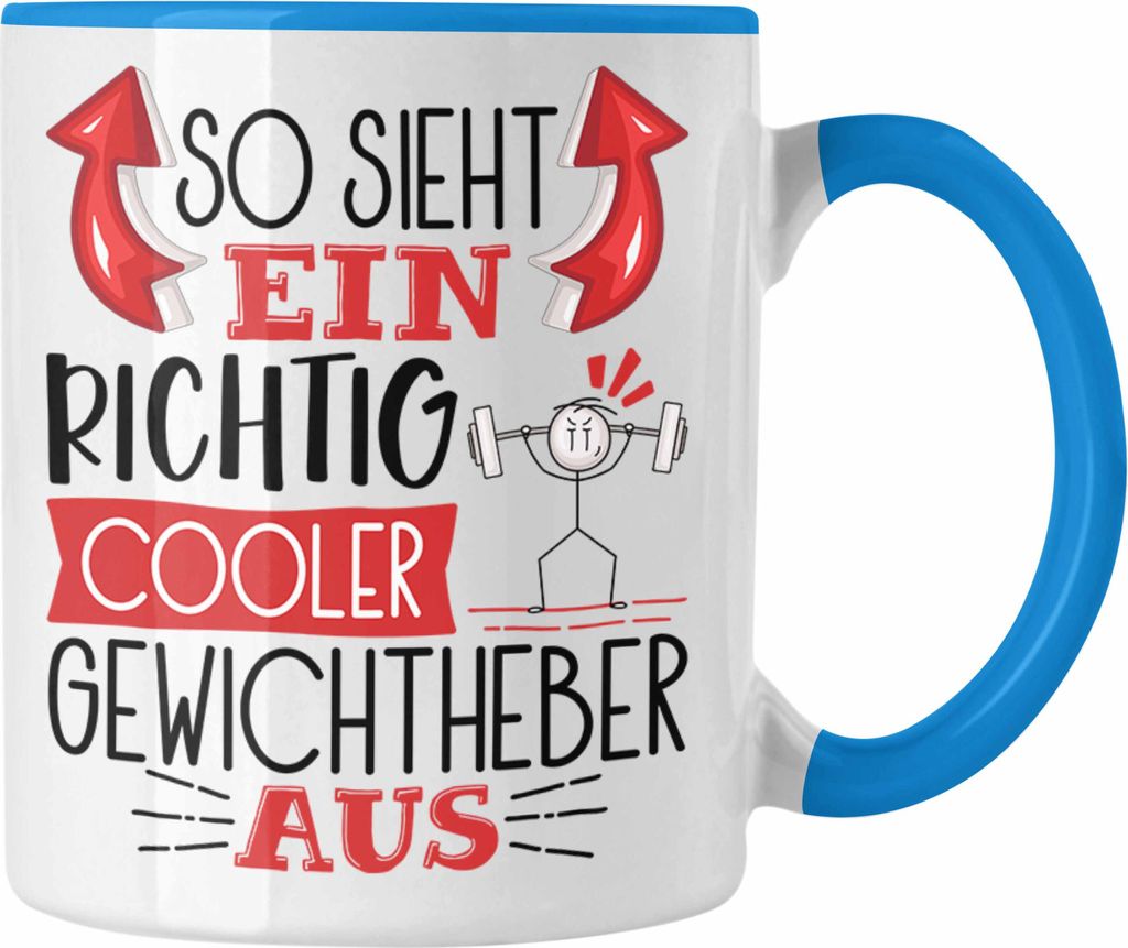Trendation - Gewichtheber Tasse Geschenk So Sieht Ein Richtig Cooler Gewichtheber Aus Geschenkidee Spruch Lustig Becher (Blau)